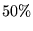 $50\%$