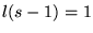 $l(s-1)=1$